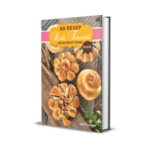 Resep Roti Favorit dari Ahli Bakery Ternama Hadi Tuwendi