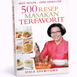 500 Resep Masakan Terfavorit - Sisca Soewitomo